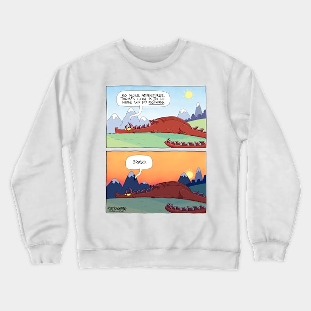 Do nothing today Crewneck Sweatshirt by Slack Wyrm